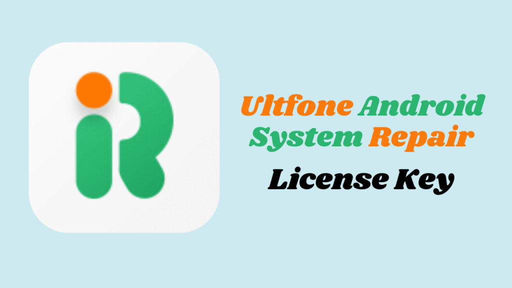 Ultfone Android System Repair